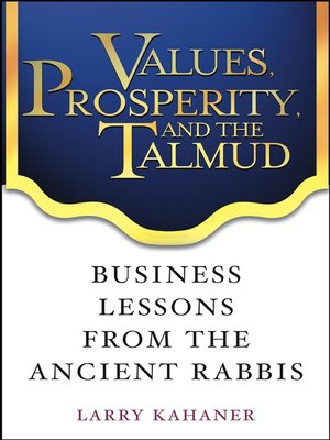 cover image of Values, Prosperity, and the Talmud